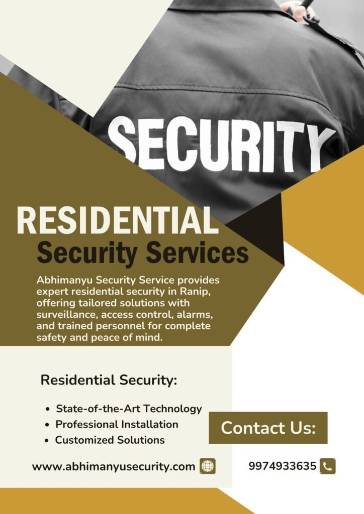 Expert Residential Security Services in Ranip